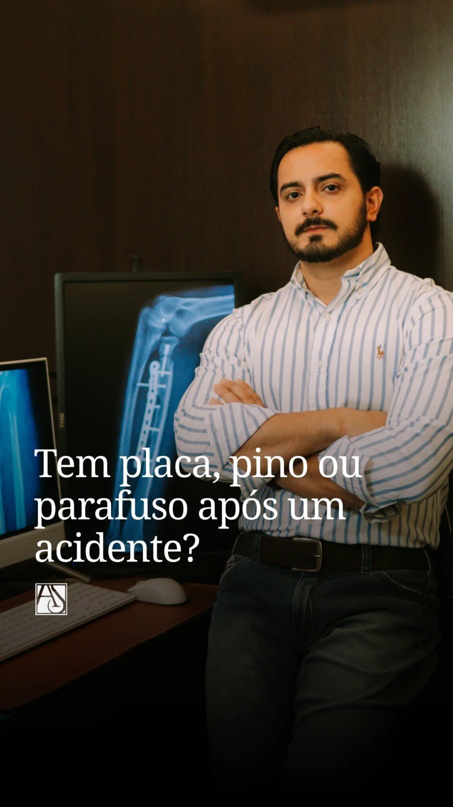 Placa, pino ou parafuso no corpo após acidente